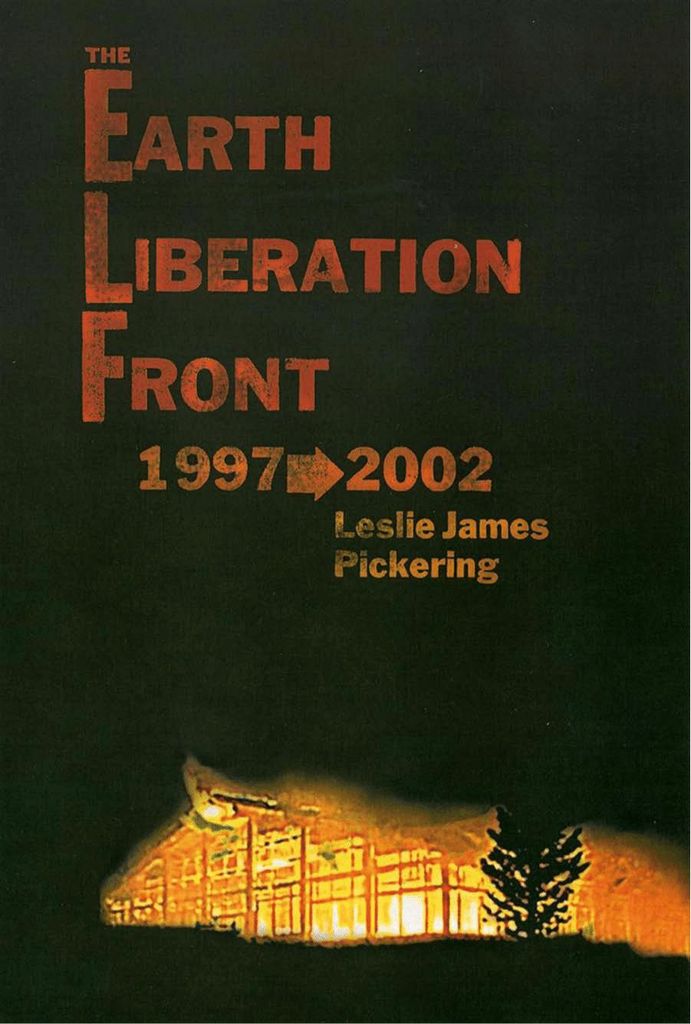 The Earth Liberation Front 1997-2002