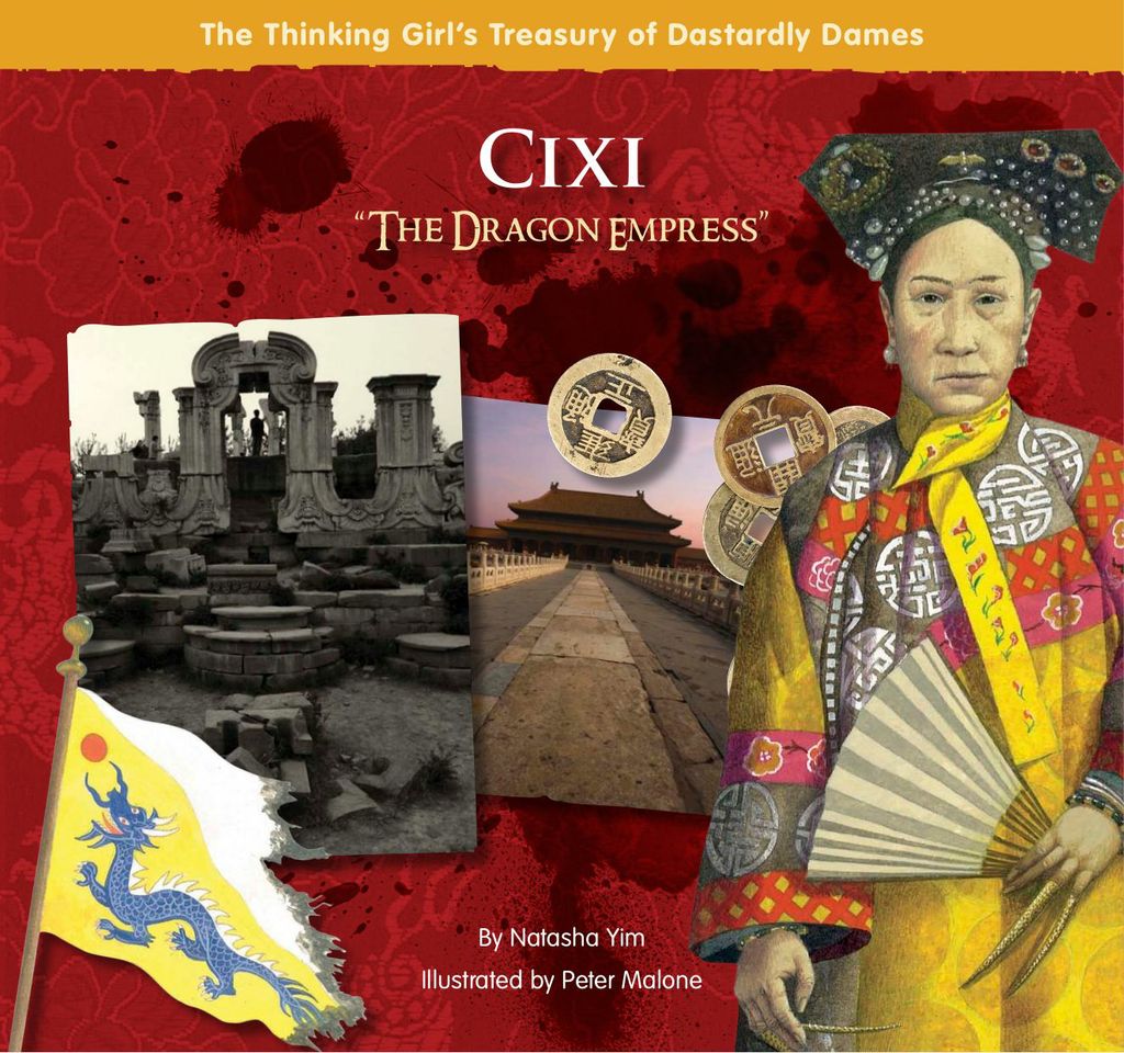 Cixi The Dragon Empress