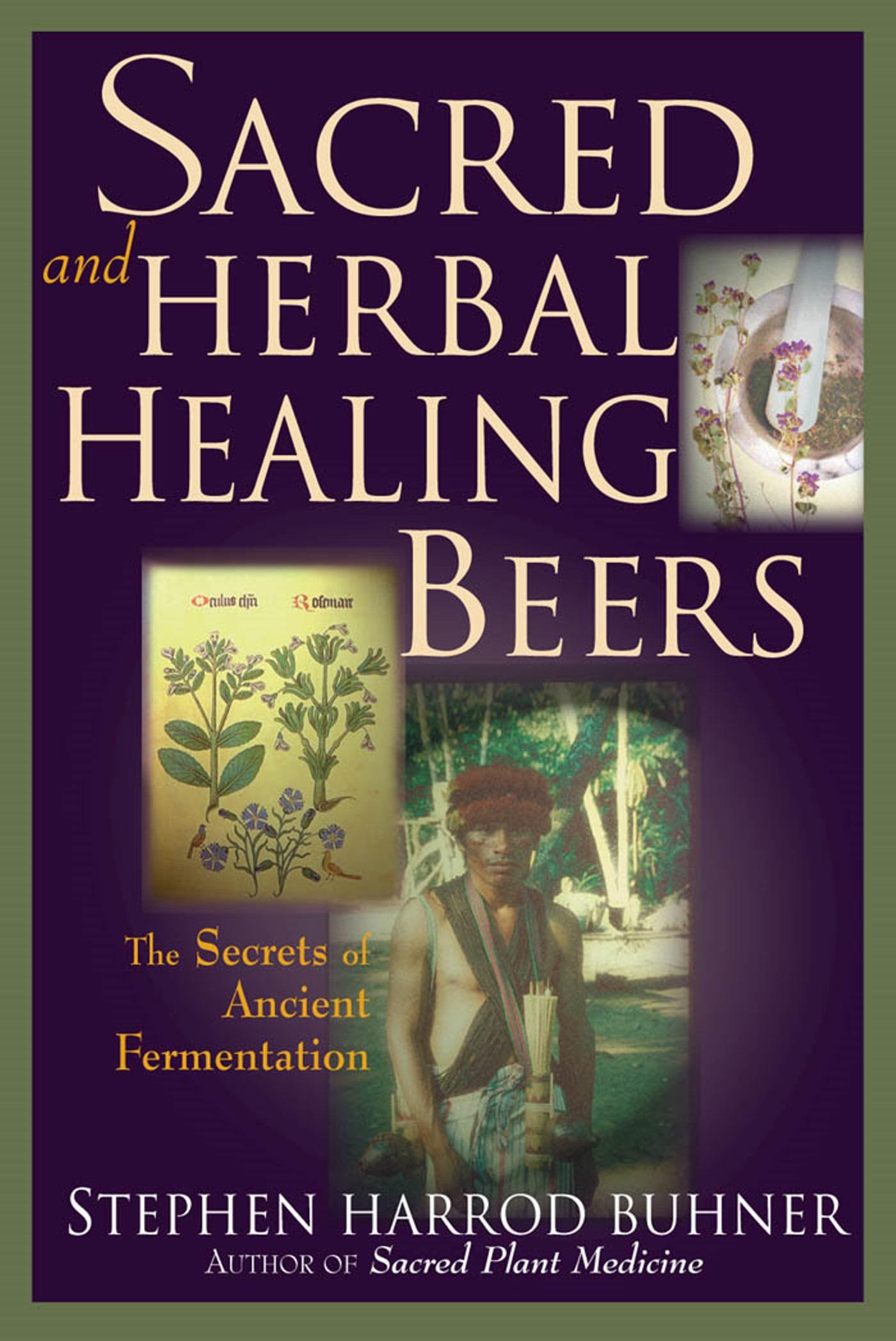 Cover image for Sacred and Herbal Healing Beers