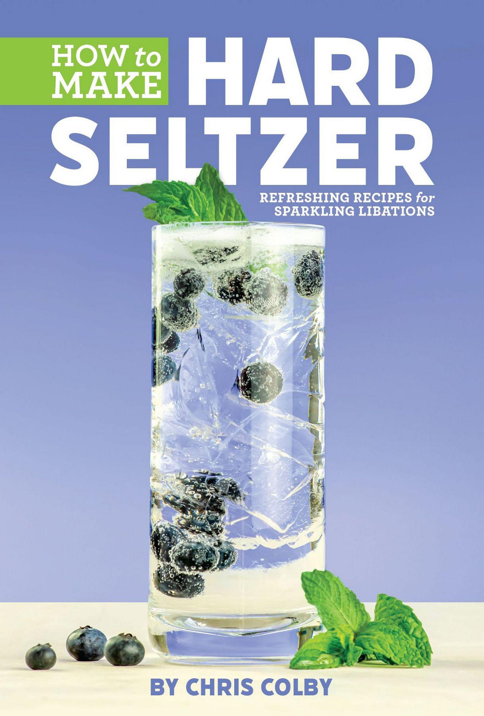 Cover image for How to Make Hard Seltzer