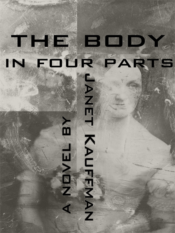 Cover image for The Body in Four Parts