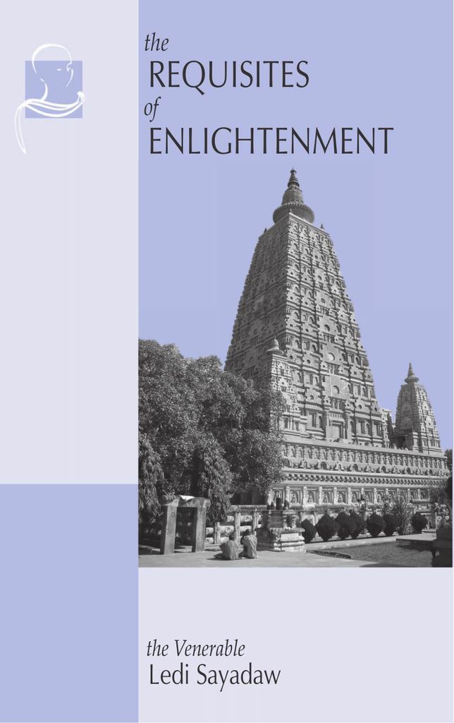 The Requisites of Enlightenment