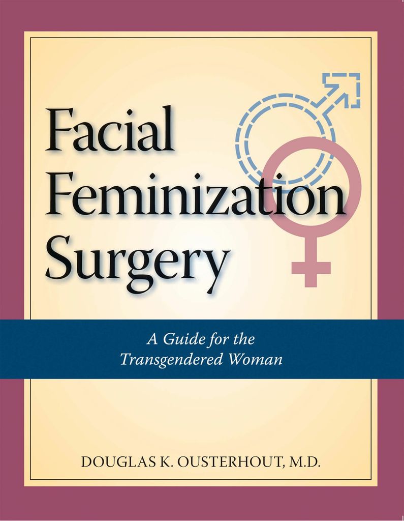 Facial Feminization Surgery