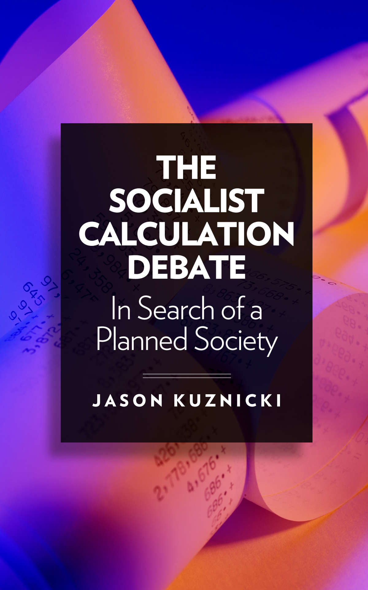 The Socialist Calculation Debate