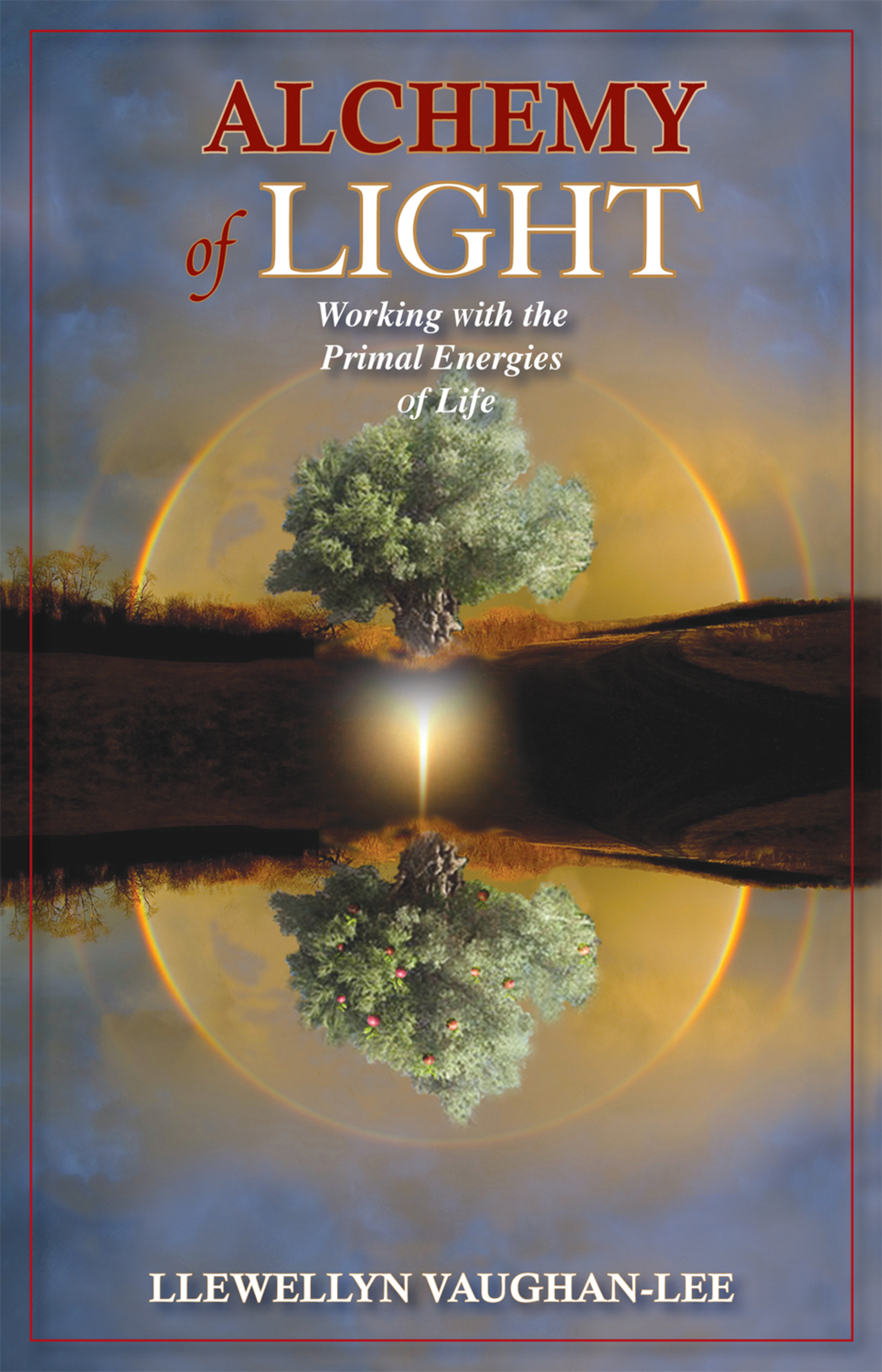 Alchemy of Light by: Llewellyn Vaughan-Lee - 9781941394441 | RedShelf
