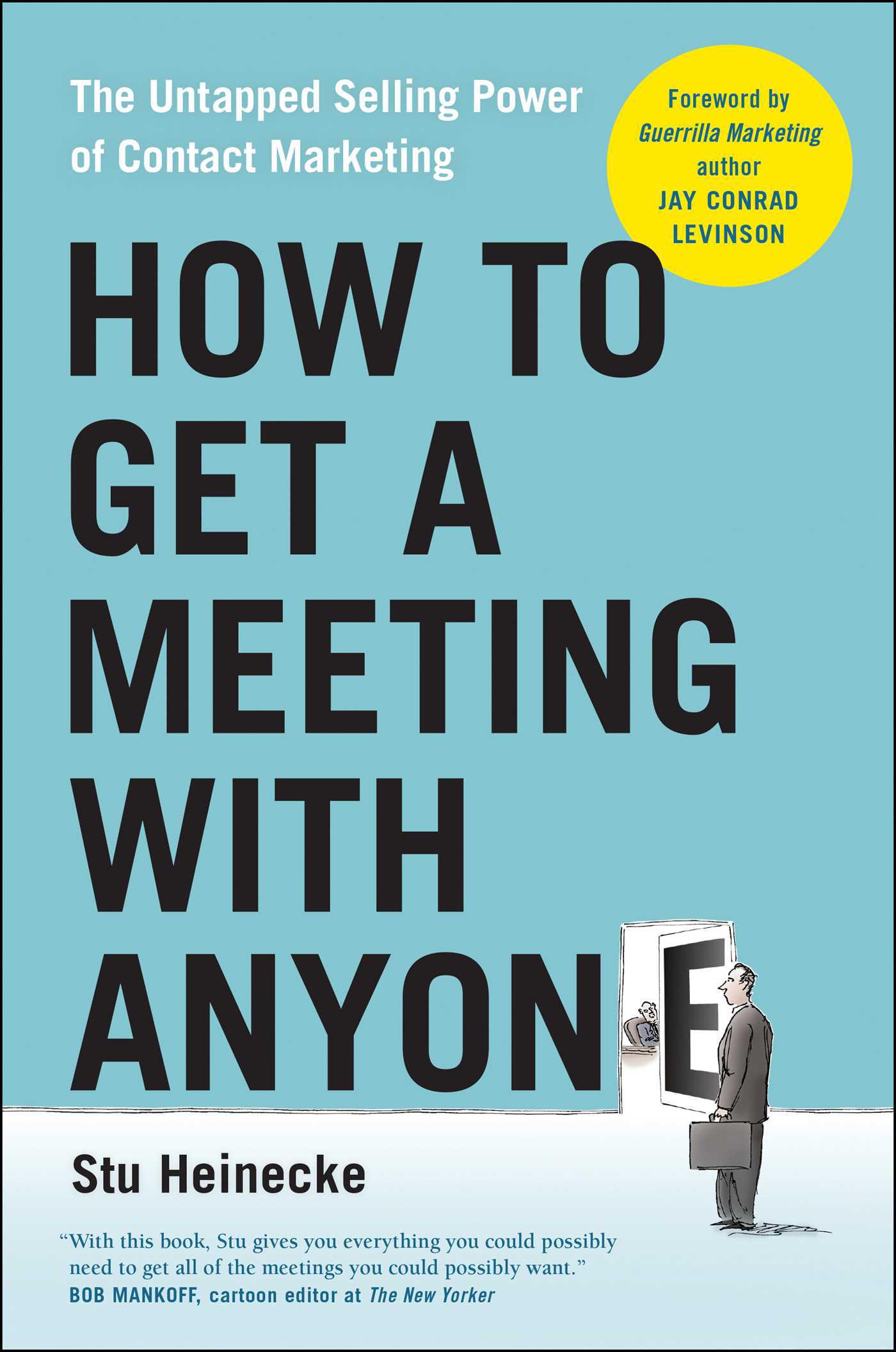 Cover image for How to Get a Meeting with Anyone