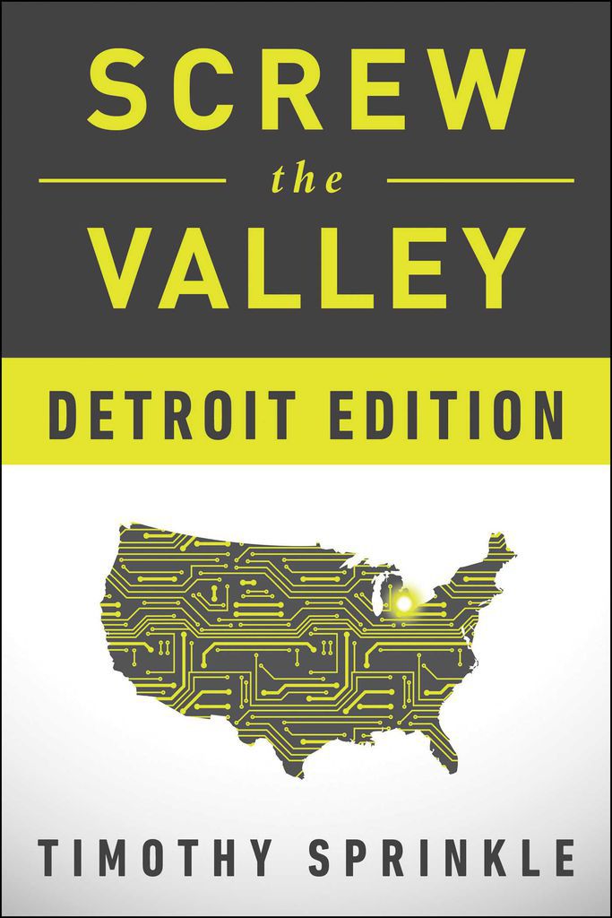 Cover image for Screw the Valley: Detroit Edition