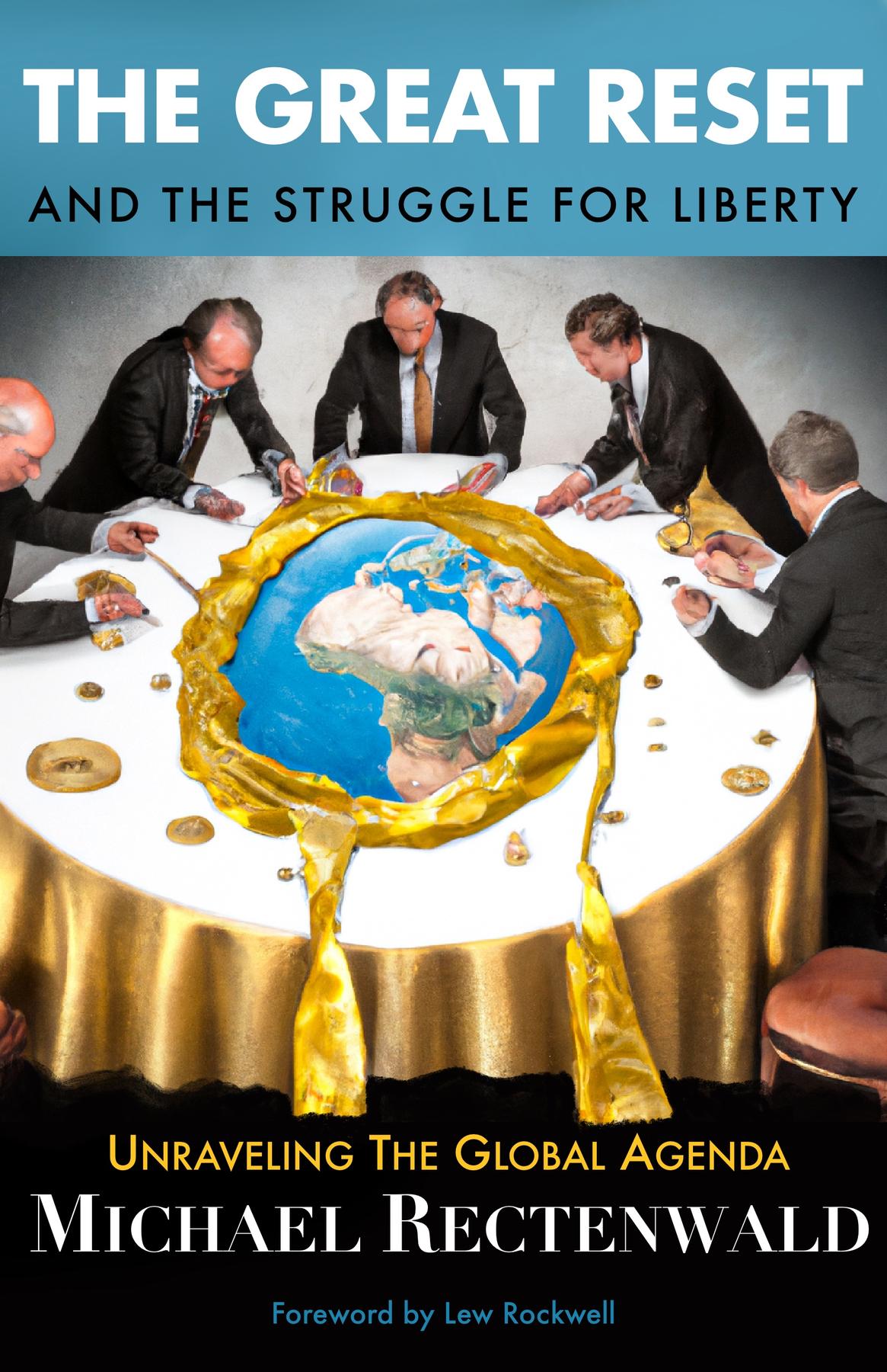 Cover image for The Great Reset and the Struggle for Liberty