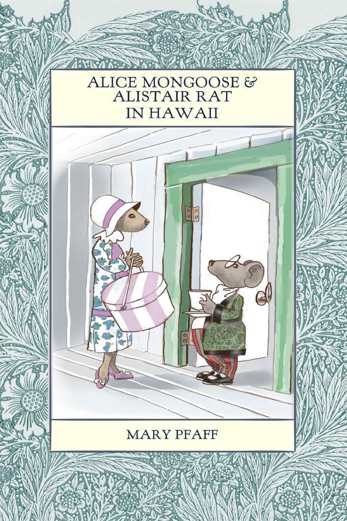 Cover image for Alice Mongoose and Alistair Rat in Hawaii