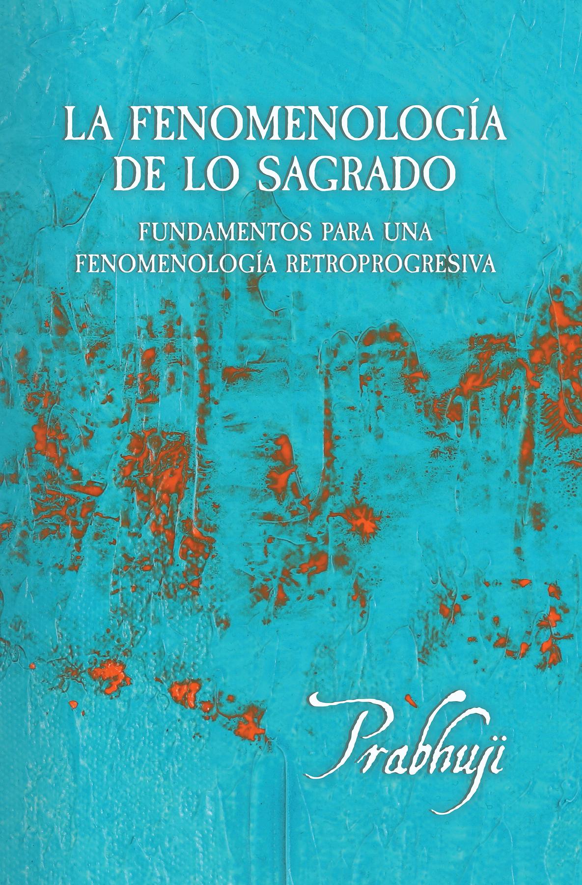 Cover image for La fenomenologia de lo sagrado