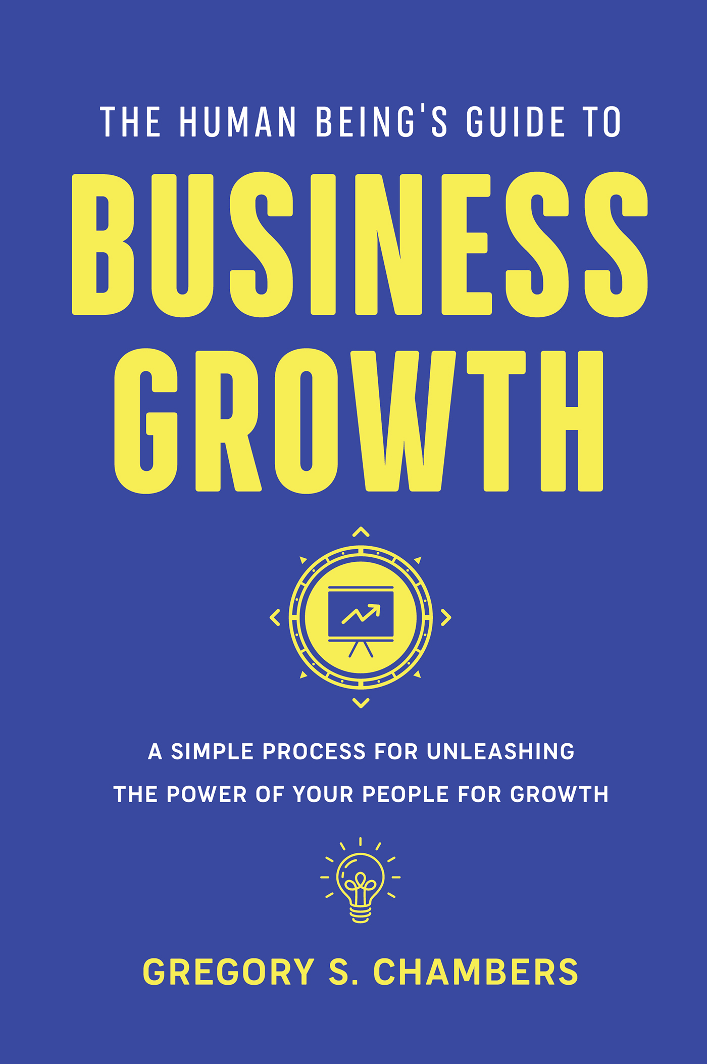 Cover image for The Human Beings Guide to Business Growth