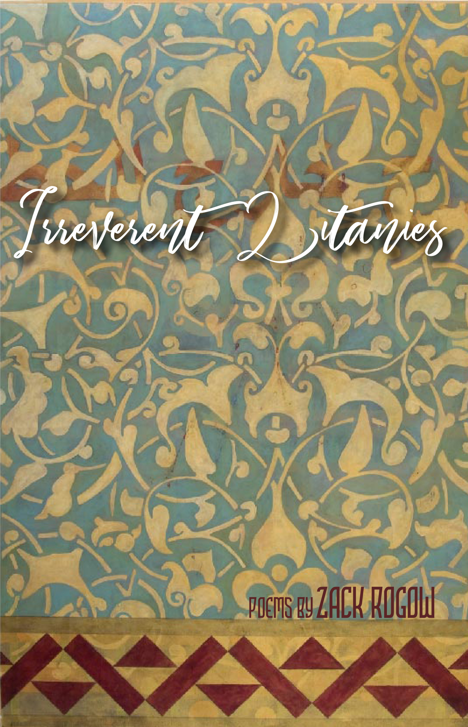 Cover image for Irreverent Litanies