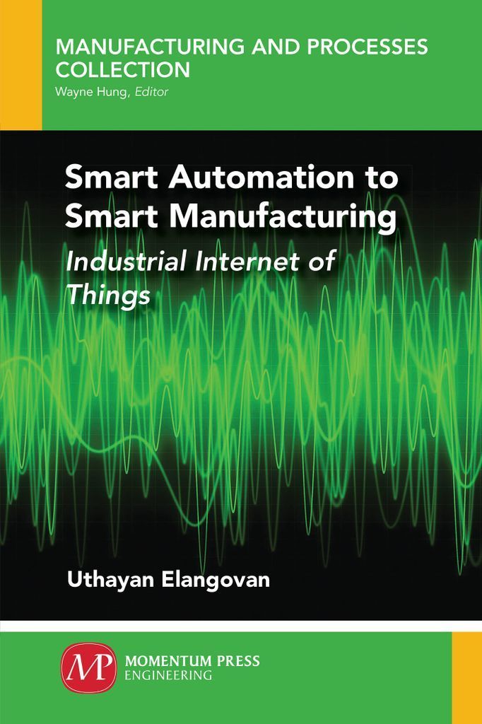 Cover image for Smart Automation to Smart Manufacturing