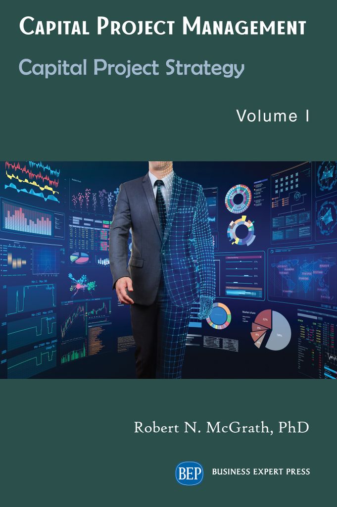 Cover image for Capital Project Management, Volume I