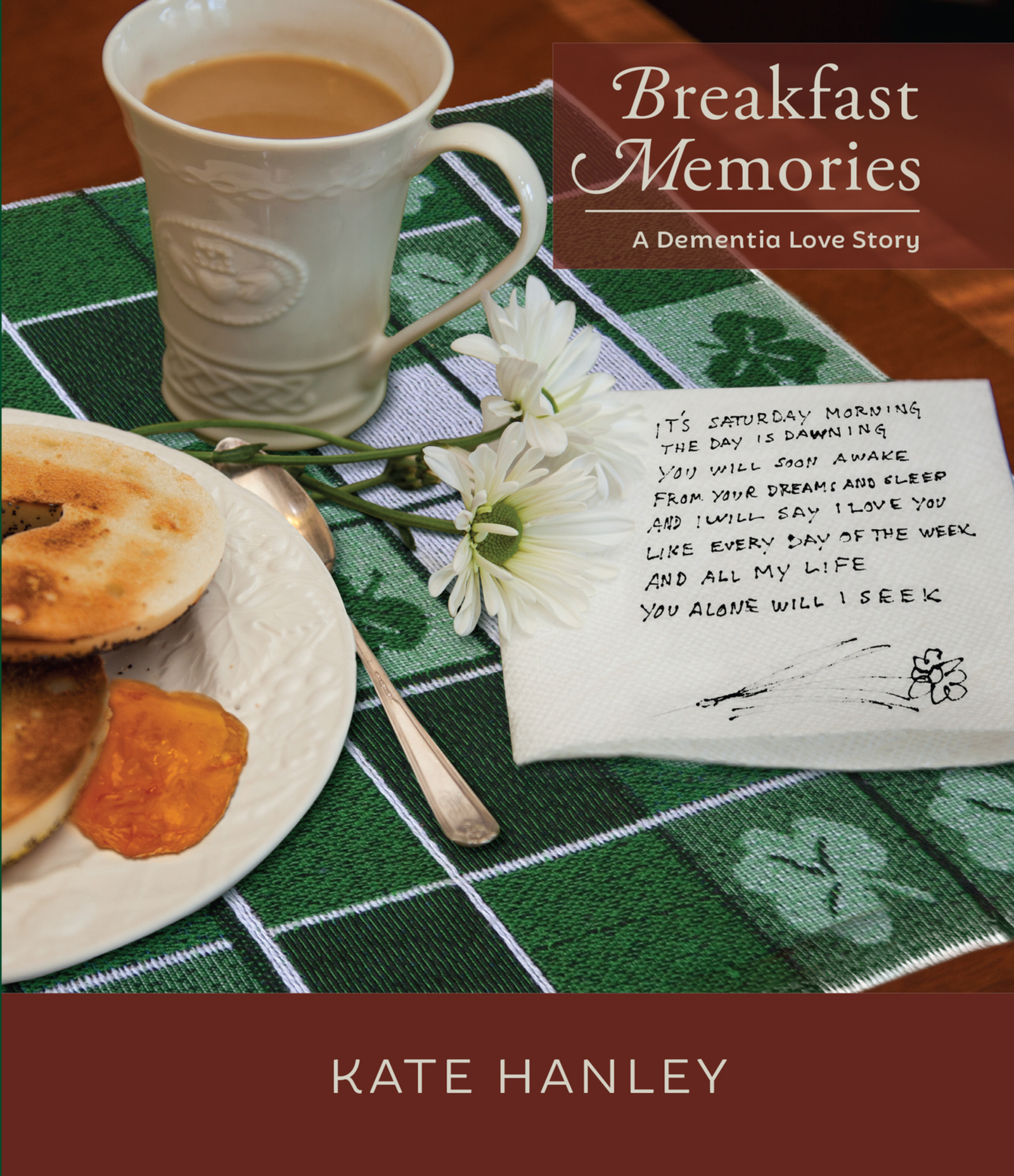 Cover image for Breakfast Memories: A Dementia Love Story