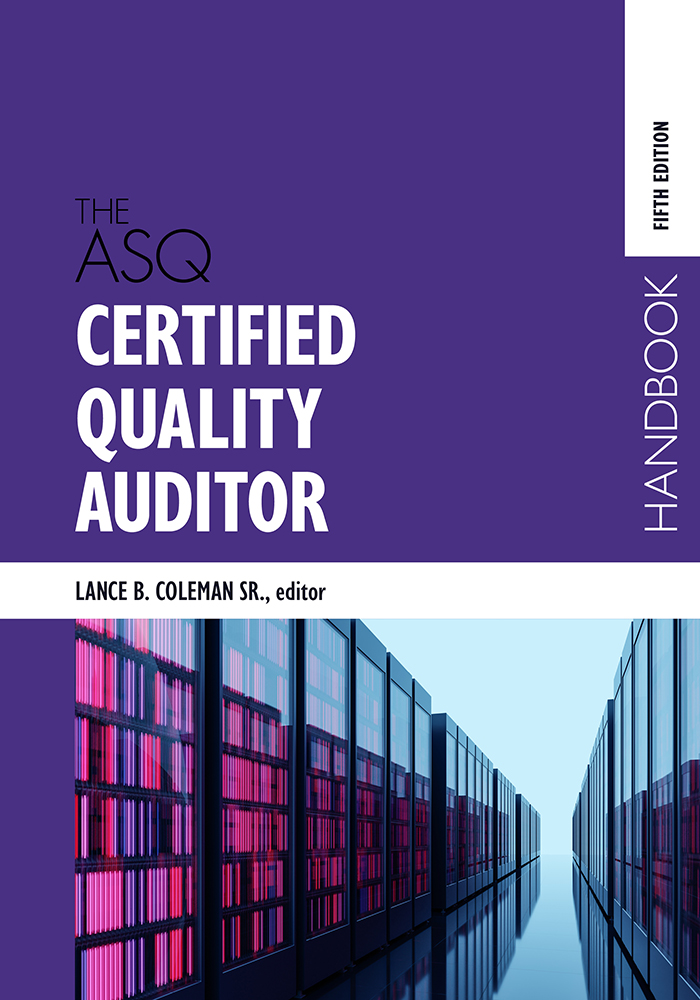 Cover image for The ASQ Certified Quality Auditor Handbook