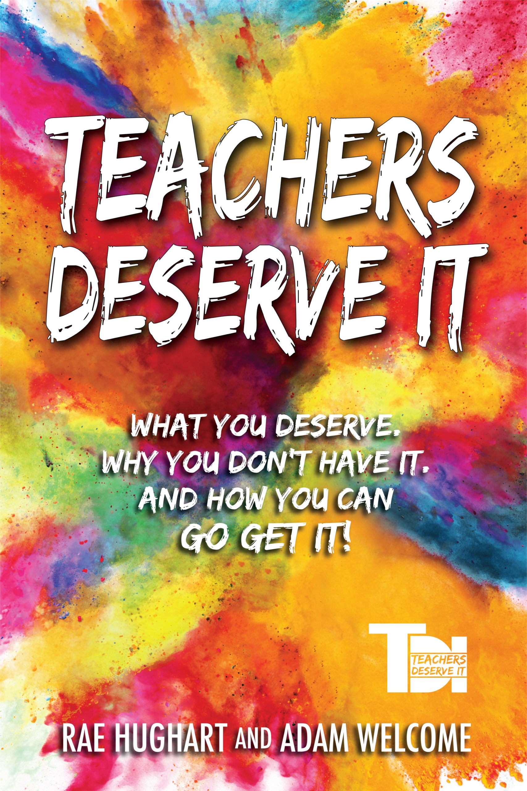 Cover image for Teachers Deserve It