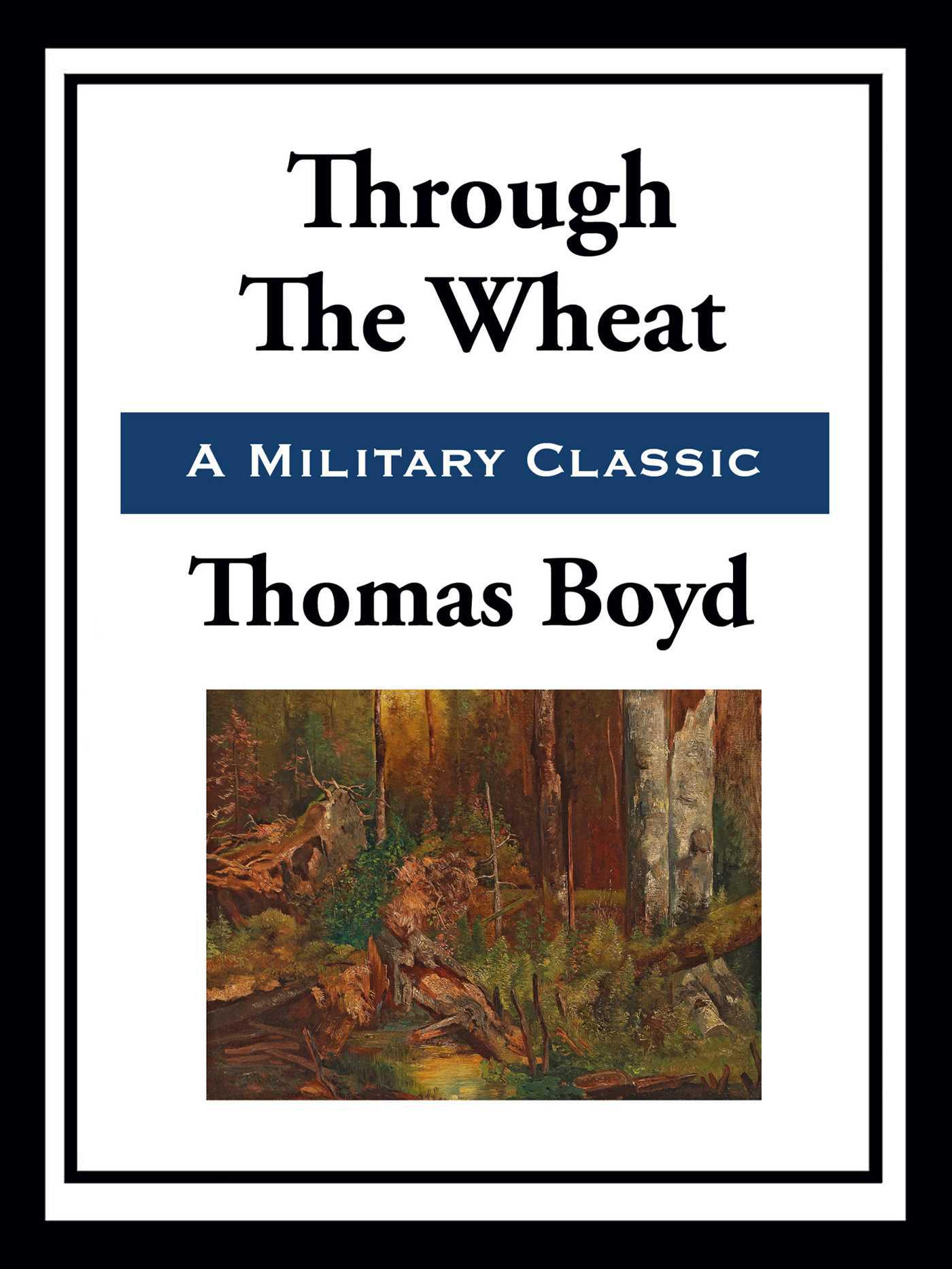Cover image for Through the Wheat