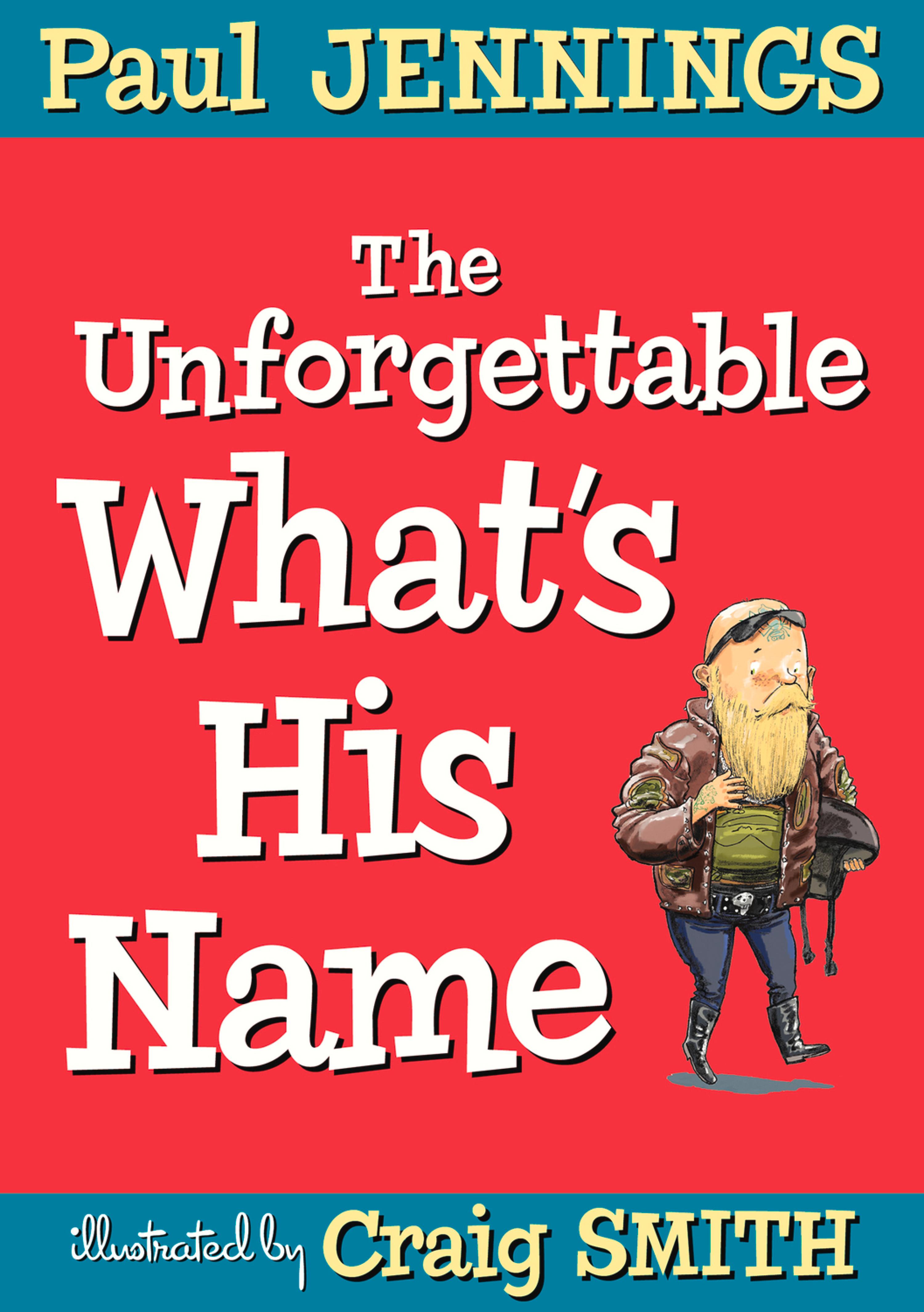 Cover image for The Unforgettable What's His Name