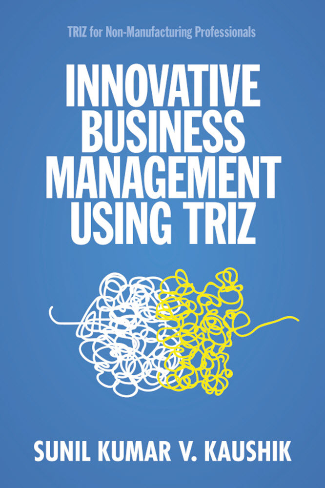 Cover image for Innovative Business Management Using TRIZ