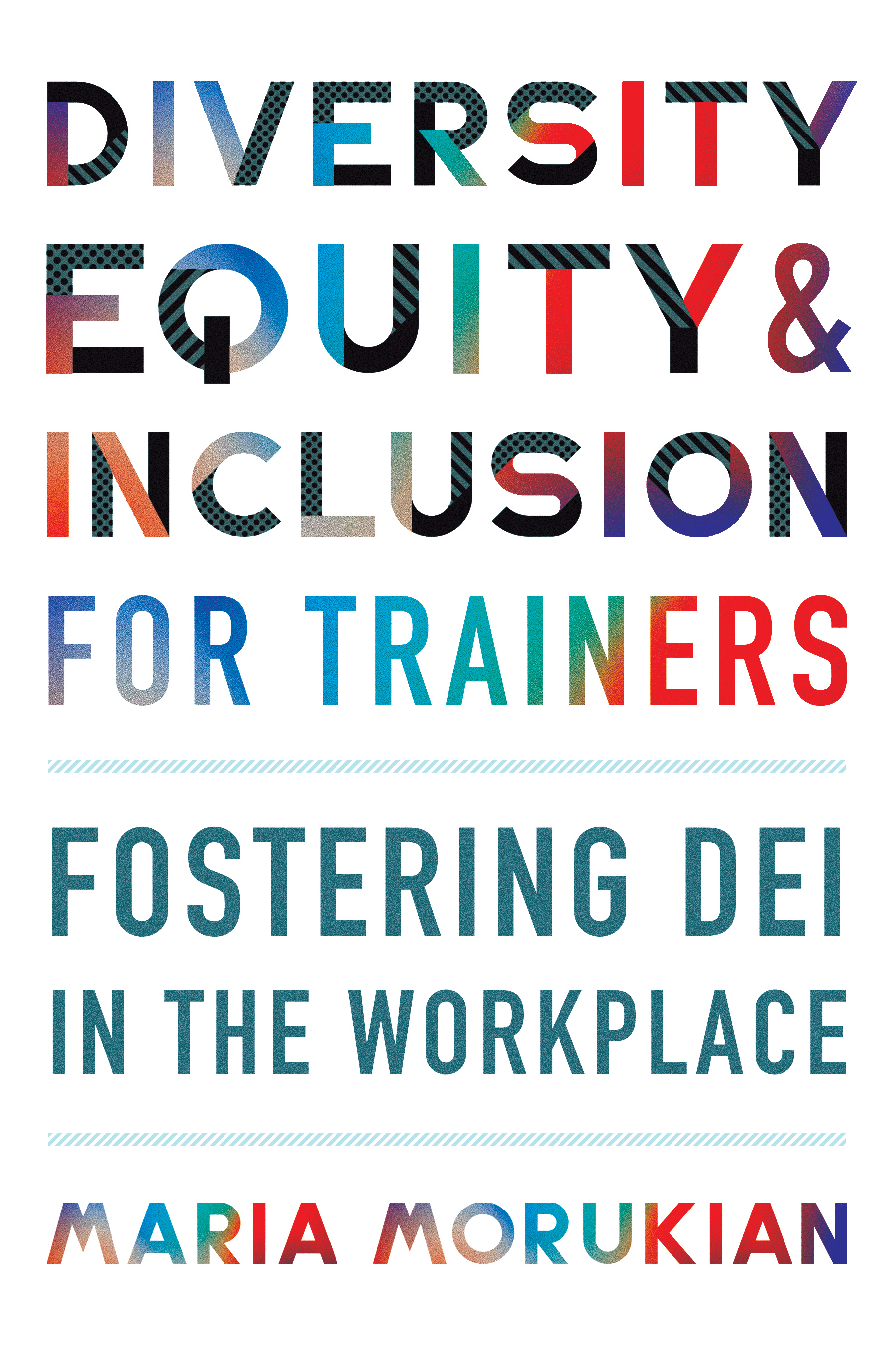 Cover image for Diversity, Equity, and Inclusion for Trainers