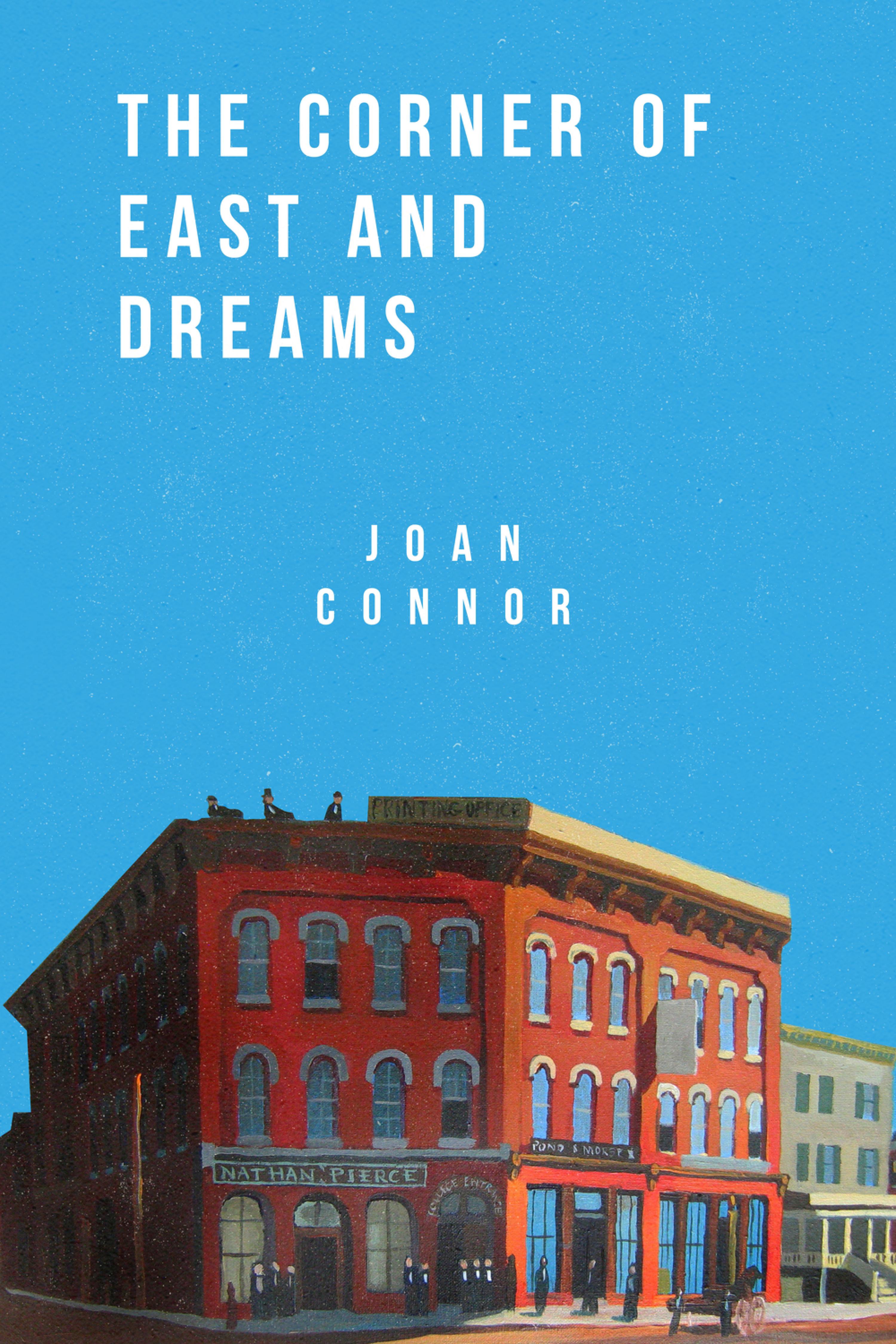 Cover image for The Corner of East and Dreams