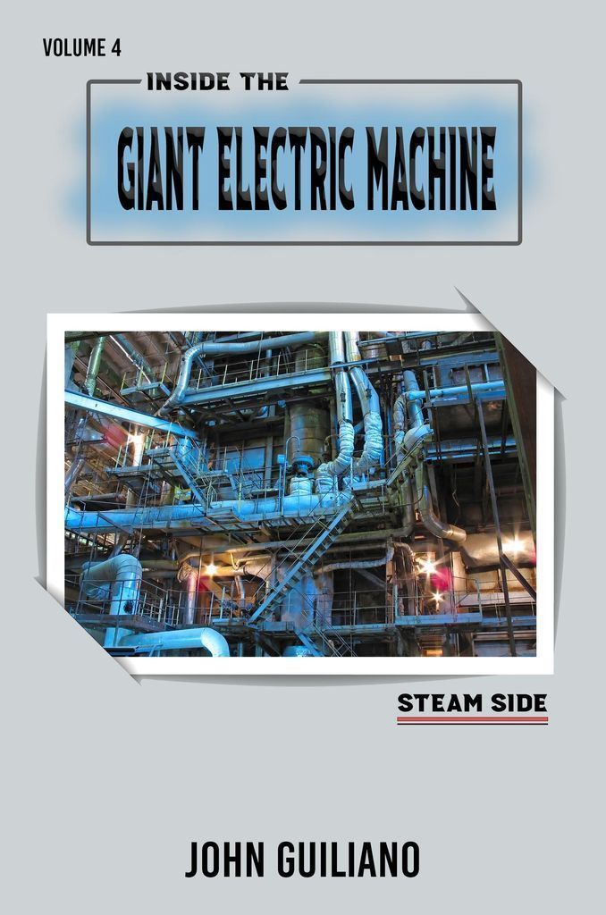 Cover image for Inside the Giant Electric Machine Volume 4