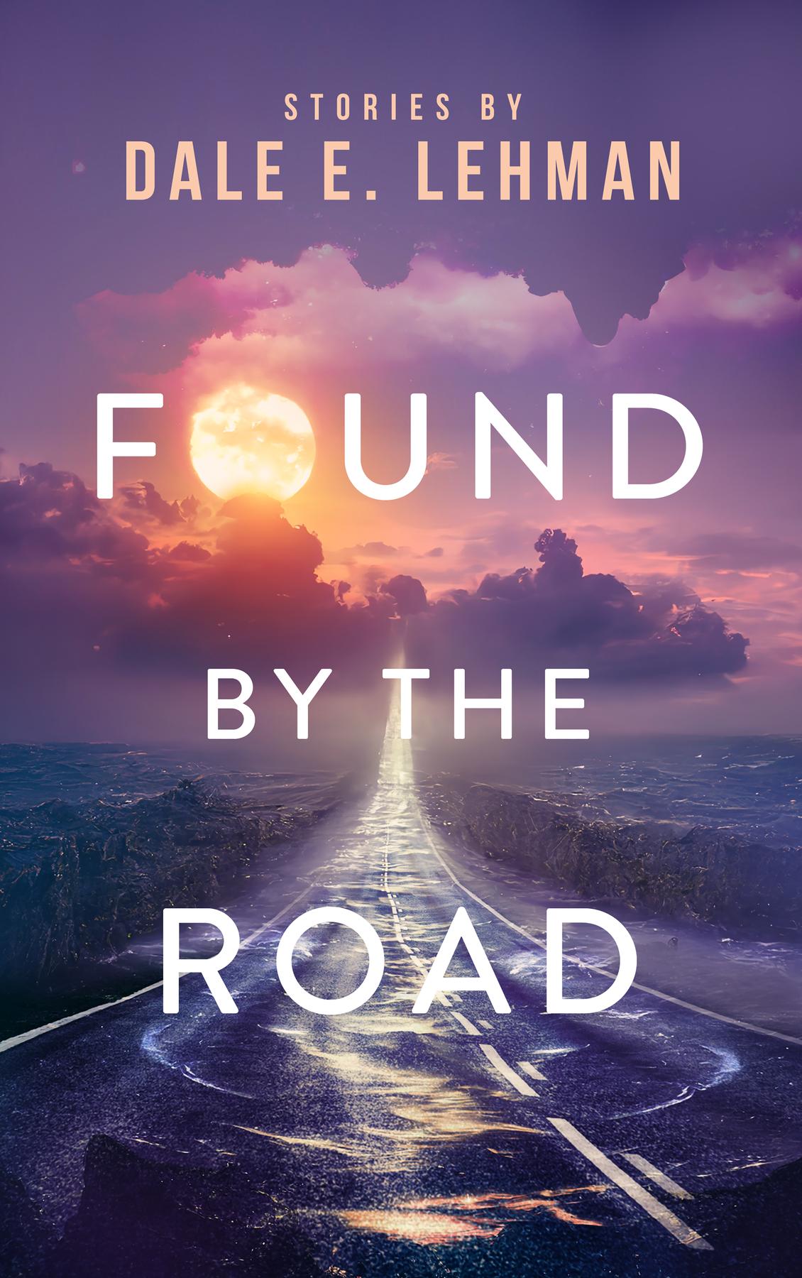 Cover image for Found by the Road