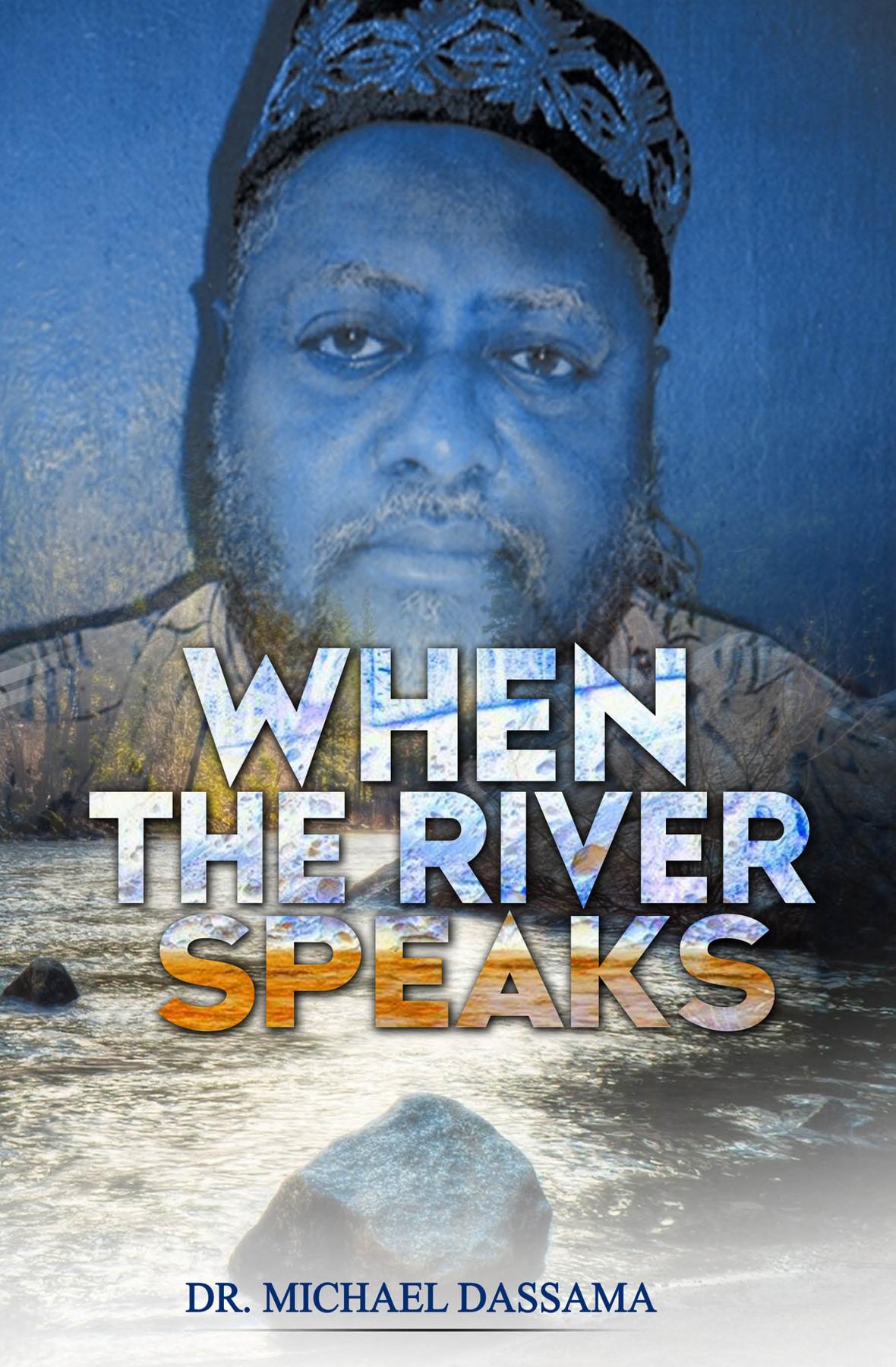 Cover image for When The River Speaks