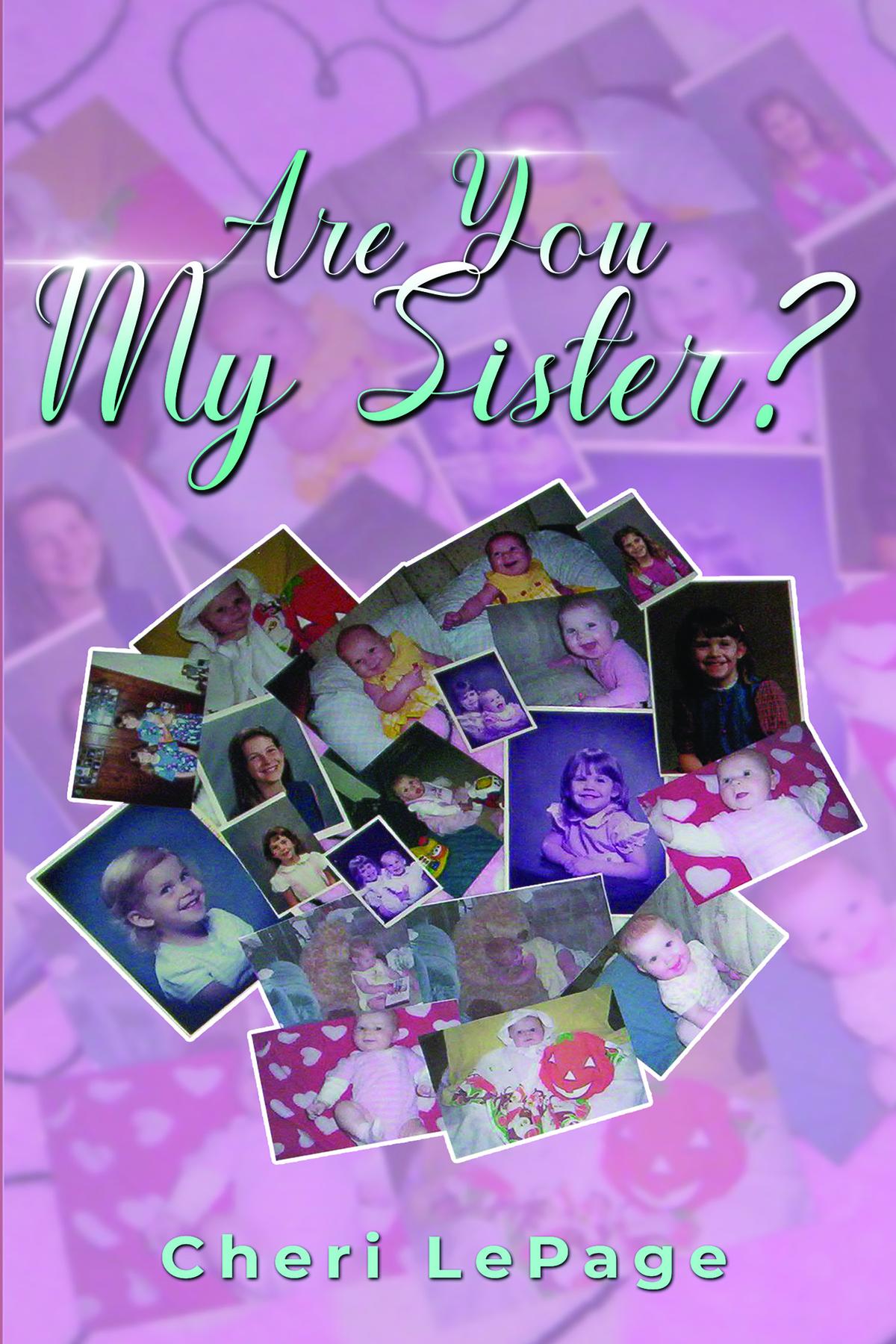 Cover image for Are You My Sister?