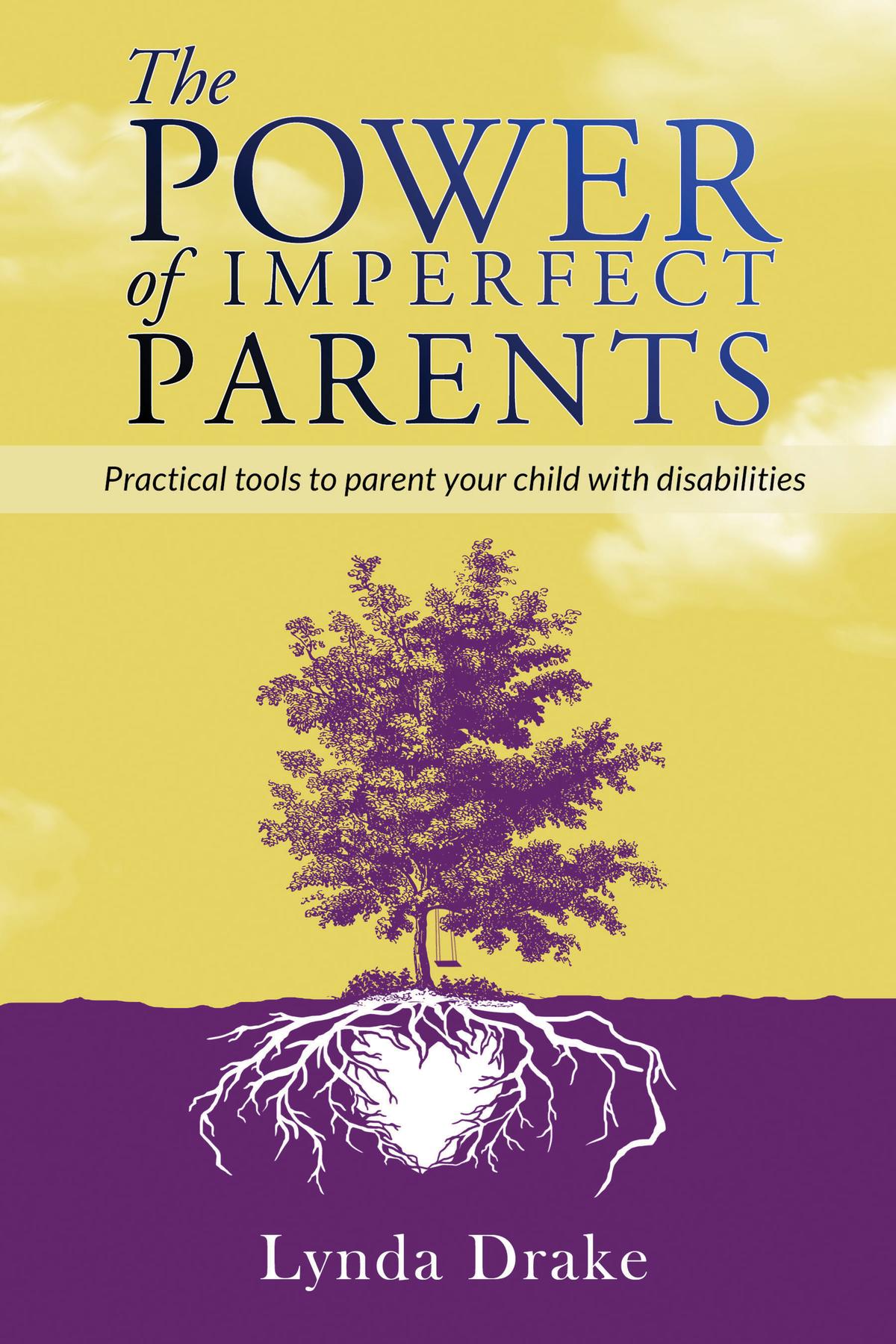 Cover image for The Power of Imperfect Parents