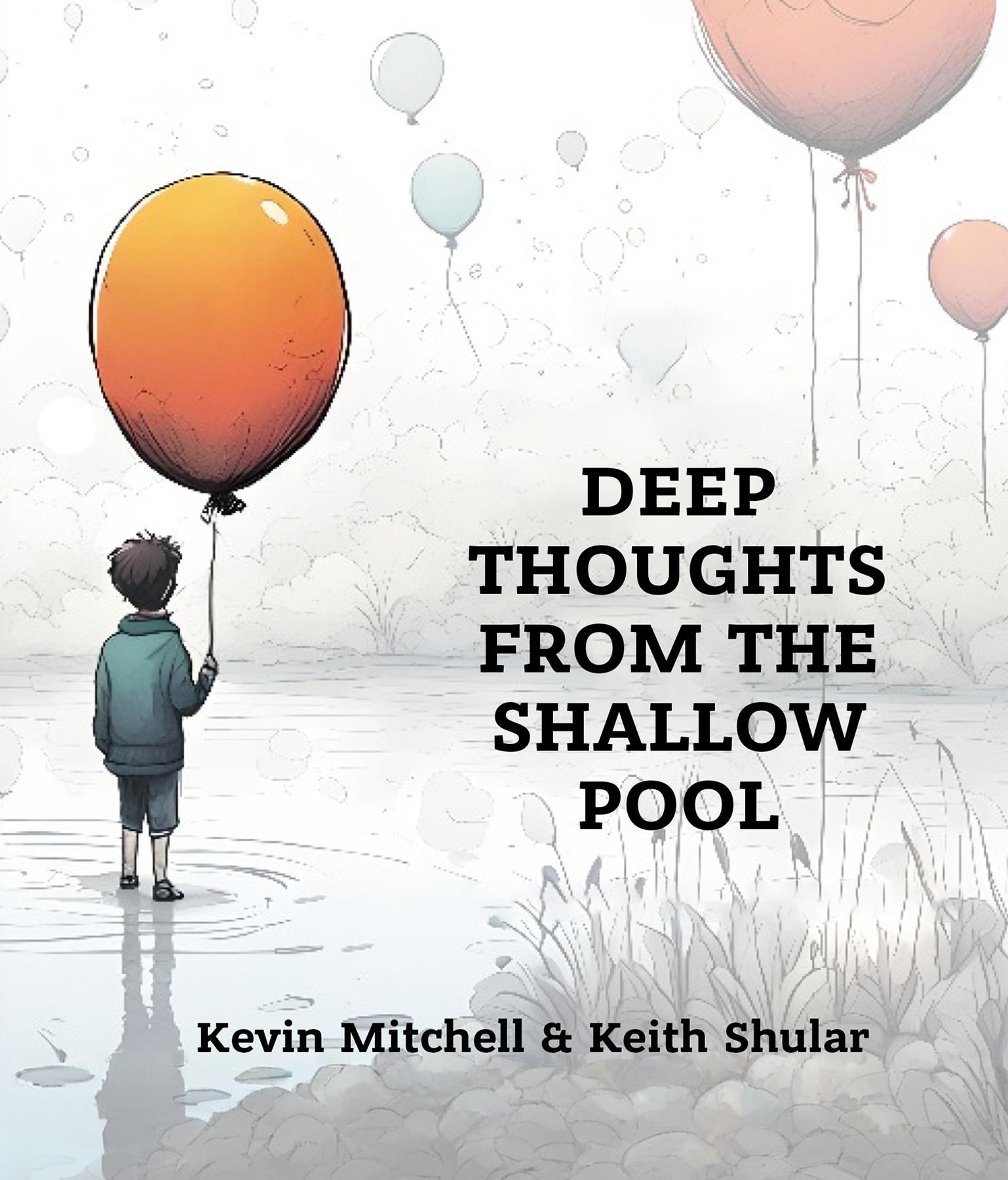 Cover image for DEEP THOUGHTS FROM THE SHALLOW POOL