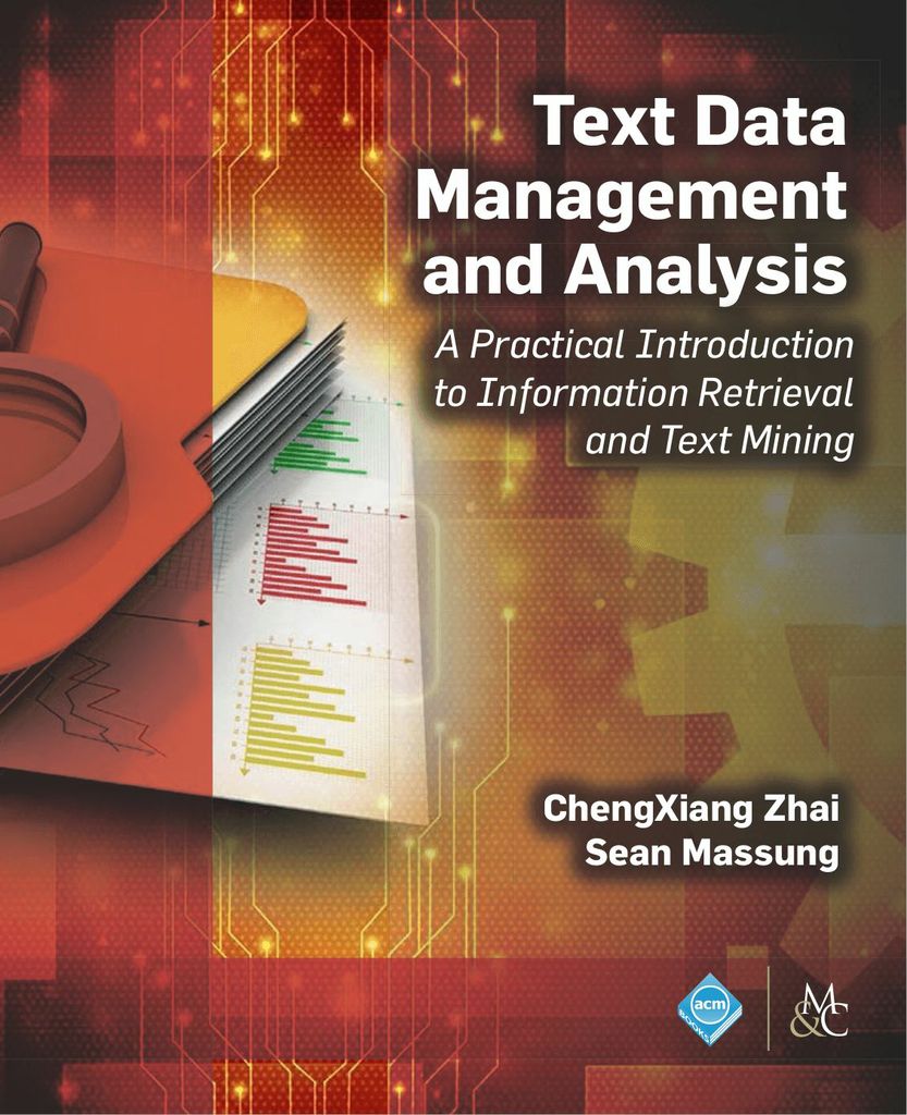 ISBN 9781970001174 product image for Text Data Management and Analysis | upcitemdb.com