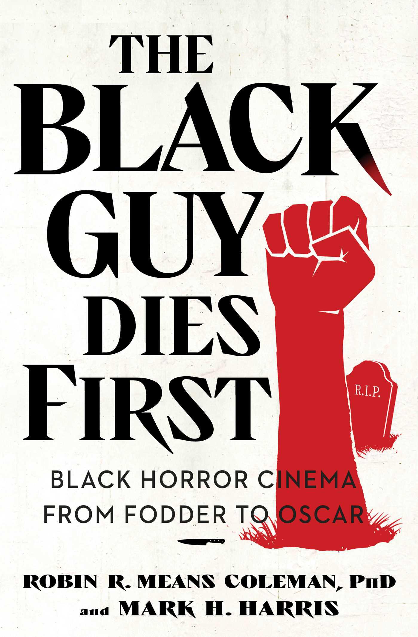 Cover image for The Black Guy Dies First