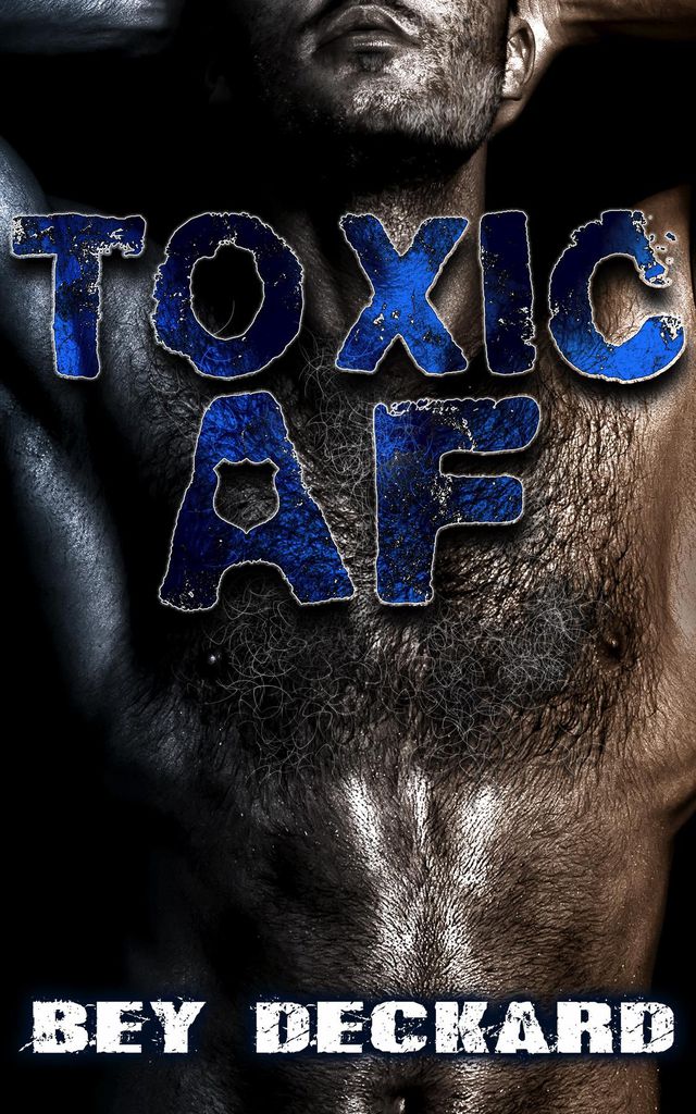 Cover image for Toxic AF