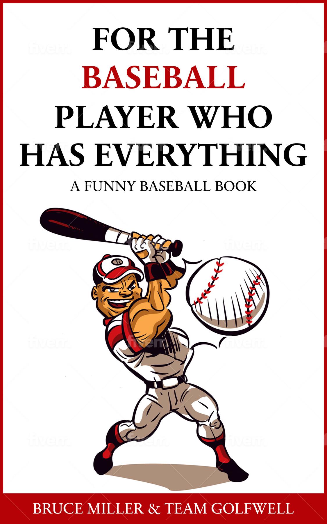 Cover image for For the Baseball Fan Who Has Everything