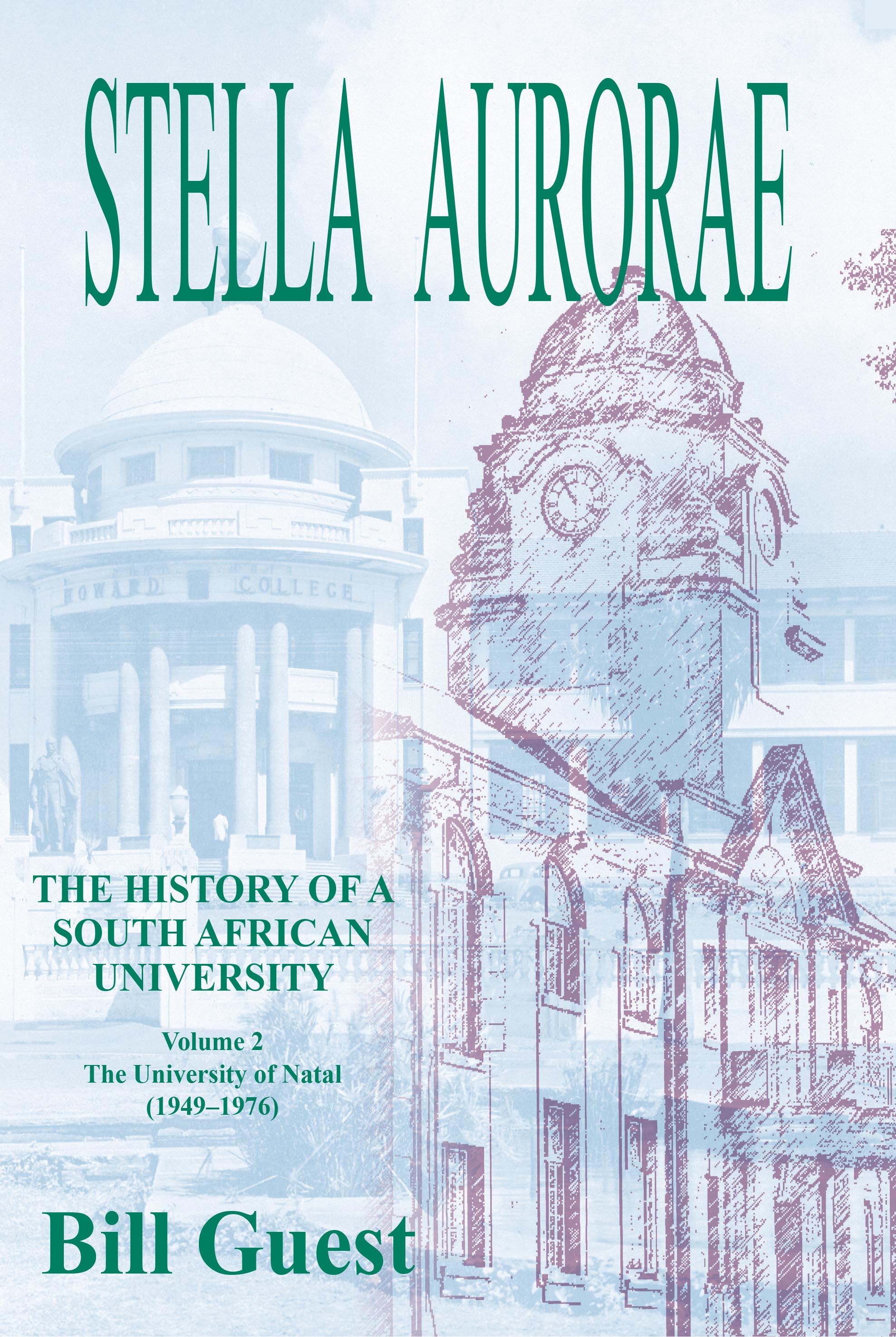 Cover image for Stella Aurorae: Natal University College Volume 2