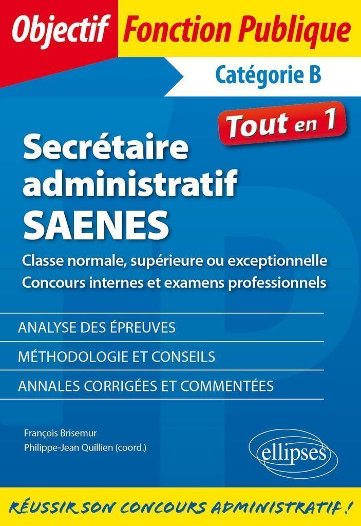 Cover image for Secretaire administratif / SAENES de classe normale, superieure ou exceptionnelle (concours internes et examen professionnel)