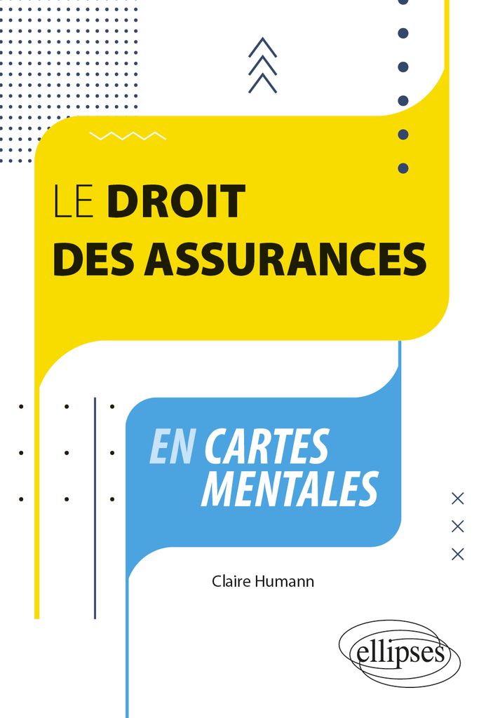 Cover image for Le droit des assurances en cartes mentales