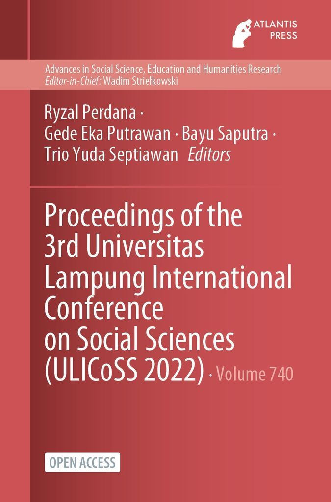 Cover image for Proceedings of the 3rd Universitas Lampung International Conference on Social Sciences (ULICoSS 2022)