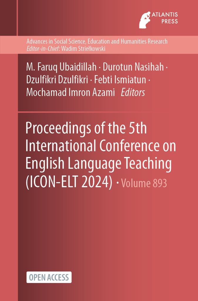 Cover image for Proceedings of the 5th International Conference on English Language Teaching (ICON-ELT 2024)