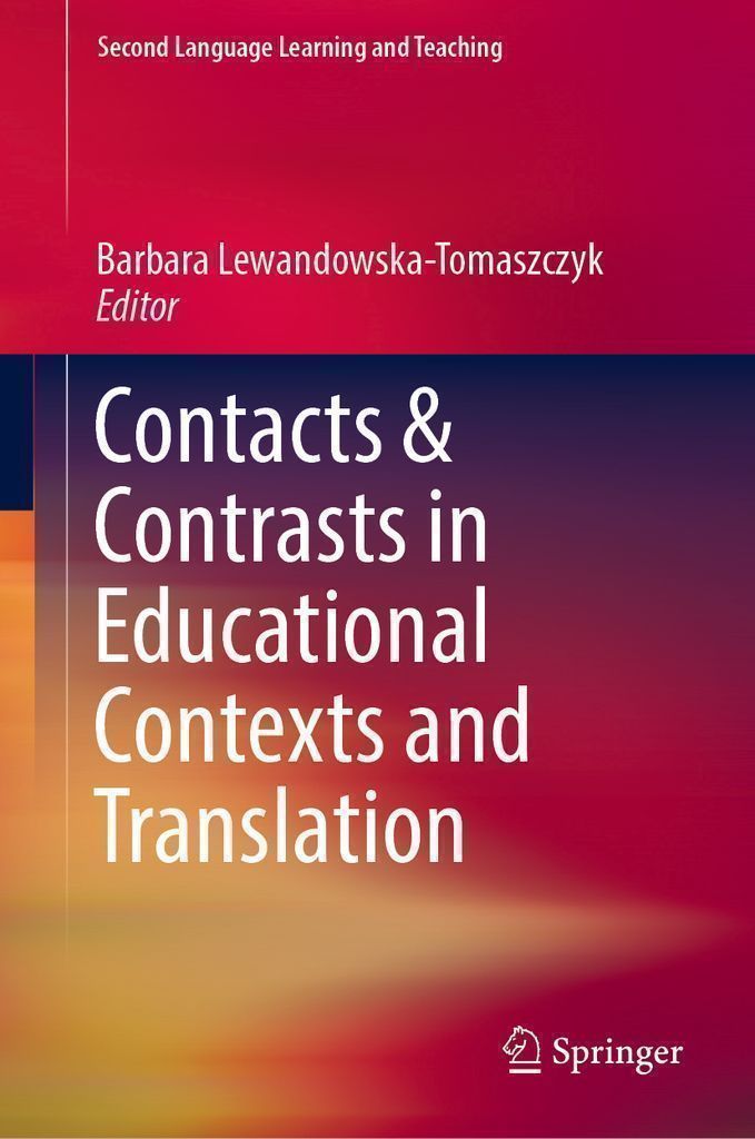 ISBN 9783030049782 product image for Contacts and Contrasts in Educational Contexts and Translation | upcitemdb.com