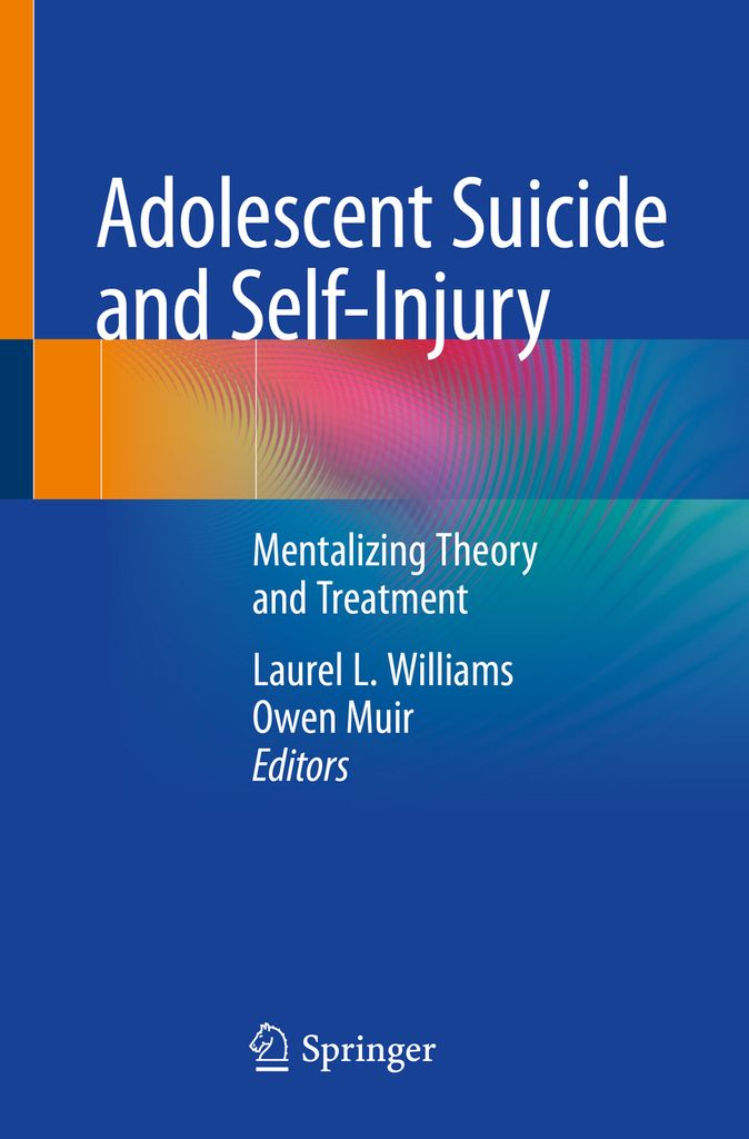 Cover image for Adolescent Suicide and Self-Injury