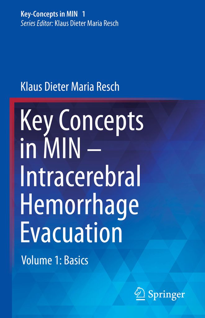Cover image for Key Concepts in MIN - Intracerebral Hemorrhage Evacuation
