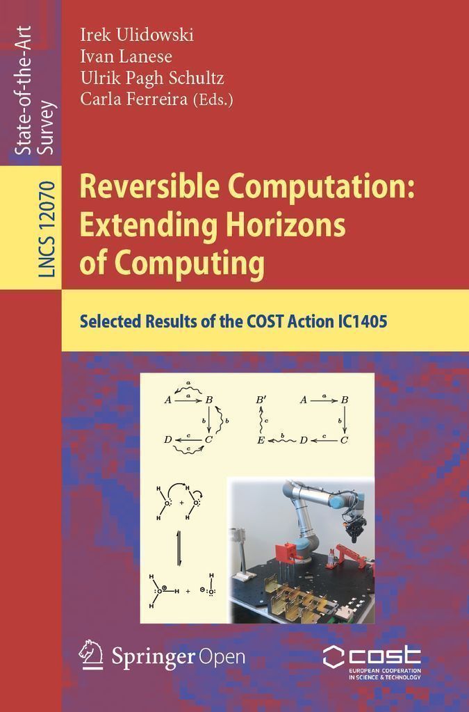 Cover image for Reversible Computation: Extending Horizons of Computing