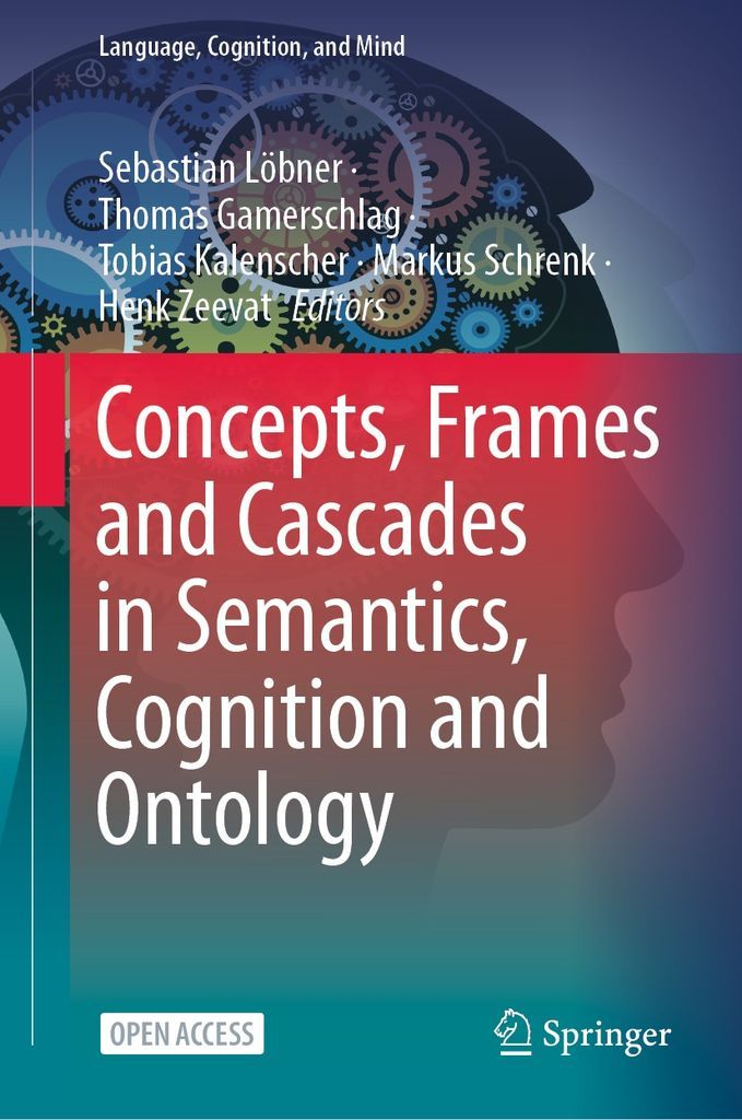 Cover image for Concepts, Frames and Cascades in Semantics, Cognition and Ontology
