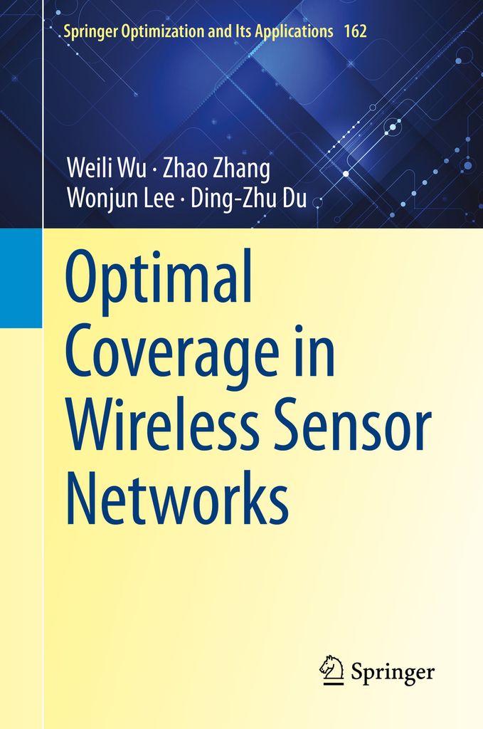 Cover image for Optimal Coverage in Wireless Sensor Networks