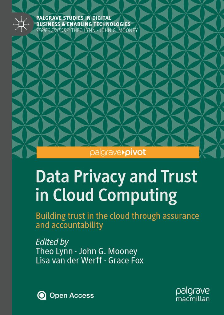 Cover image for Data Privacy and Trust in Cloud Computing