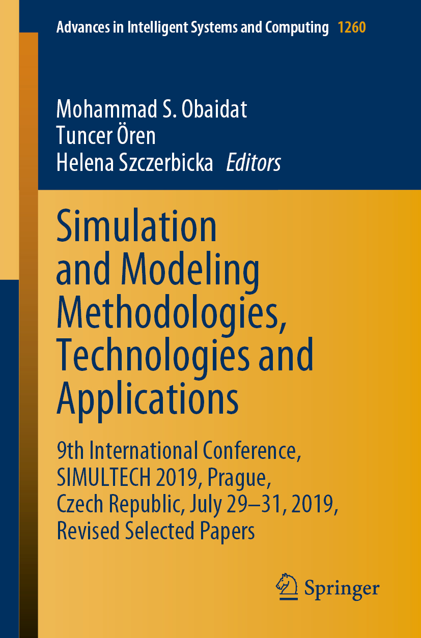 Cover image for Simulation and Modeling Methodologies, Technologies and Applications