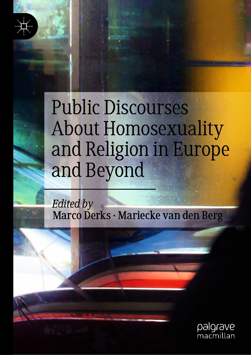 Cover image for Public Discourses About Homosexuality and Religion in Europe and Beyond